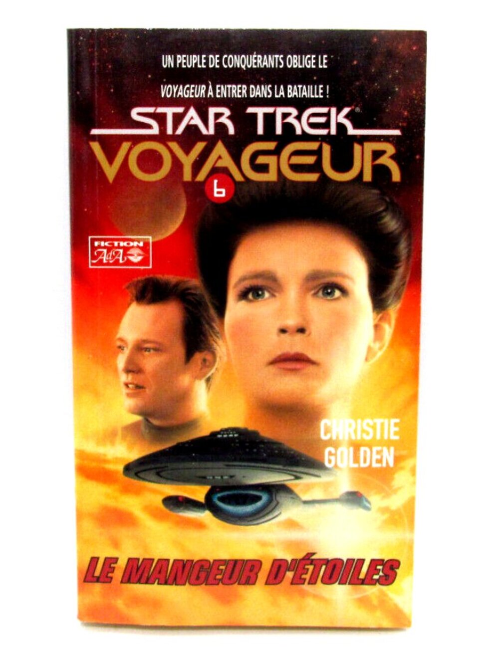 Livre Christie Golden - Star Trek Voyageur 6 - Le Mangeur D'Étoiles French